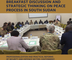 REPORT OF SECOND SESSION OF HIGH-LEVEL BREAKFAST DISCUSSION AND STRATEGIC THINKING ON PEACE PROCESS IN SOUTH SUDAN